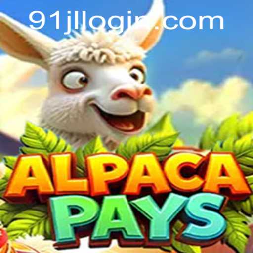 Explore the Exciting World of AlpacaPays: A Deep Dive into the Game and 91JL LOGIN